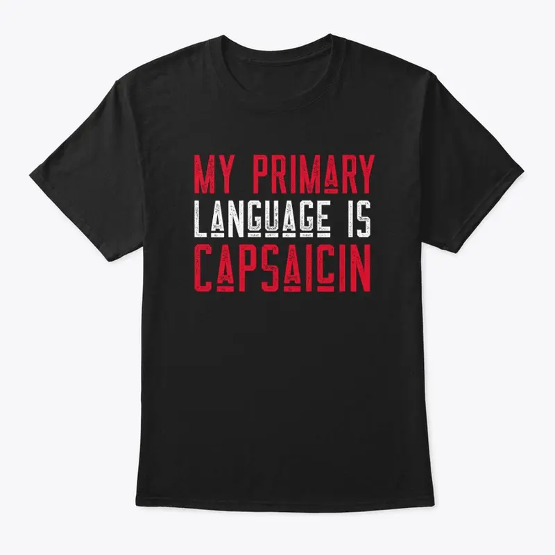 My Primary Language Is Capsaicin